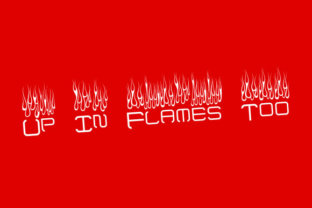 Up in Flames Too: A Decorative Typeface for Bold Editorial Design